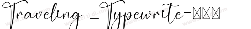 Traveling _Typewrite字体转换